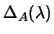 $ \Delta_A(\lambda)$