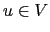 $ u\in V$