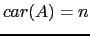 $ car(A)=n$
