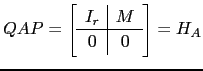 $ QAP= \left[\begin{array}{c\vert c} I_r & M \hline 0 & 0\end{array}\right]=H_A$