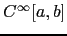 $ C^\infty [a,b]$