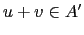 $ u+v \in A'$