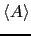 $ \langle A \rangle$