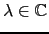 $ \lambda\in {\mathbb{C}}$