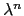 $ \lambda^n$