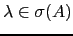 $ \lambda\in \sigma(A)$