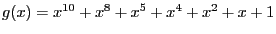 $ g(x)=x^{10}+x^8+x^5+x^4+x^2+x+1$