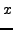 $\displaystyle x$