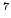 $ ^7$