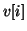 $ v[i]$