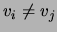 $ v_i\ne v_j$