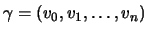 $ \gamma=(v_0,v_1,\dots,v_n)$