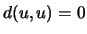 $ d(u,u)=0$
