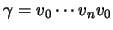 $ \gamma=v_0\cdots v_nv_0$