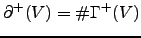 $ \partial^+(V)=\char93 \Gamma^+(V)$