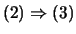 $ (2)\Rightarrow (3)$
