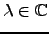 $ \lambda\in {\mathbb{C}}$