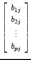 $ \left[\begin{array}{c}b_{1j}\\ b_{2j}\\ \vdots \\ b_{pj}\end{array}\right]$