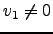 $ v_1\ne 0$