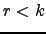 $ r< k$