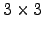 $ 3\times 3$