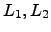 $ L_1,L_2$