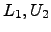 $ L_1,U_2$
