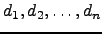 $ d_1,d_2,\dots,d_n$