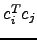 $ c_i^T c_j$