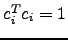 $ c_i^T c_i =1$
