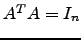 $ A^TA=I_n$