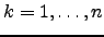 $ k=1,\dots,n$