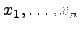 $ x_1,\dots ,x_n$