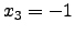 $ x_3=-1$