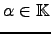 $ \alpha \in {\mathbb{K}}$