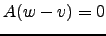 $ A(w-v)=0$