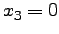 $ x_3=0$