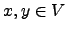 $ x,y \in V$
