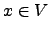 $ x \in V$