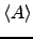 $ \langle A \rangle$