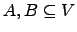 $ A,B \subseteq V$