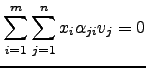$\displaystyle \sum_{i=1}^m\sum_{j=1}^nx_i\alpha_{ji}v_j=0$