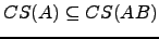 $ CS(A)\subseteq CS(AB)$