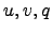 $ u,v,q$