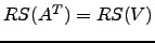 $ RS(A^T)=RS(V)$