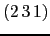 $ (2  3  1)$