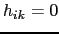 $ h_{ik}=0$