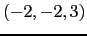 $ (-2,-2,3)$