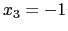 $ x_3=-1$