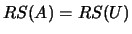 $ RS(A)=RS(U)$